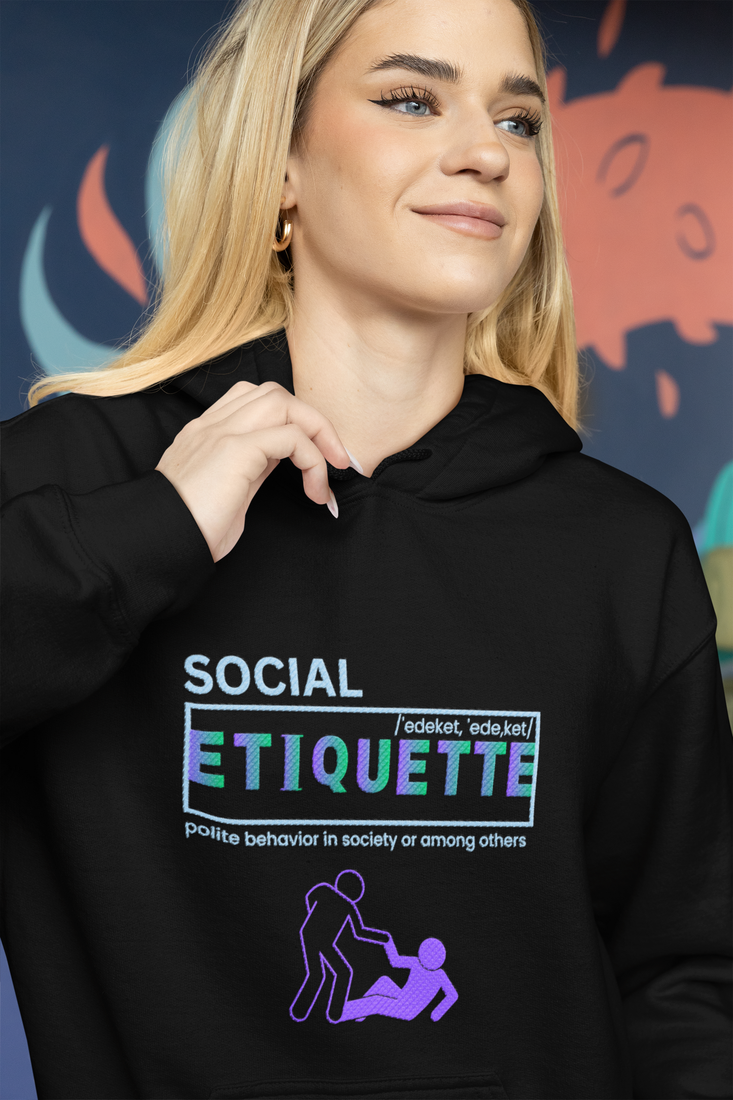 Social Etiquette Hoodie